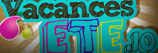 Vacances Été 2010